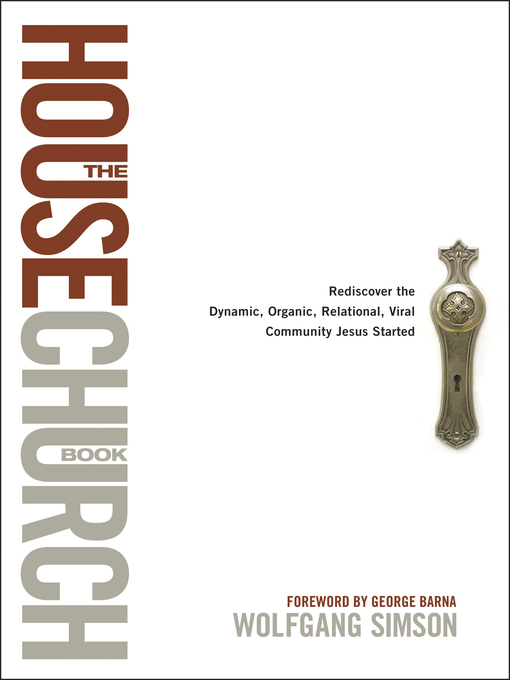 Title details for The House Church Book by Wolfgang Simson - Available